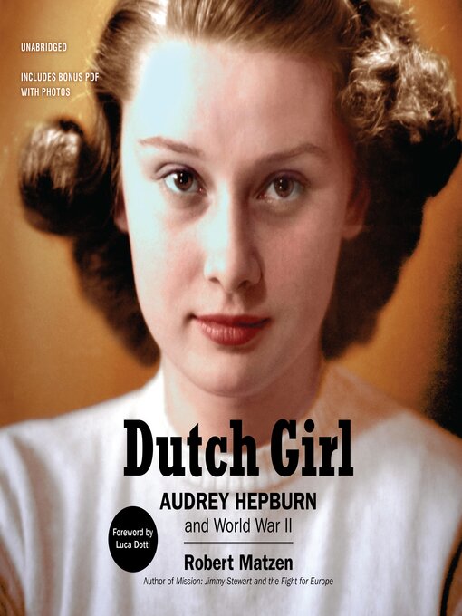 Title details for Dutch Girl by Robert Matzen - Wait list